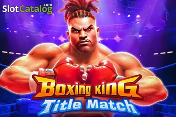 Boxing King Slot Guide: Free Spins, Combos & Multipliers